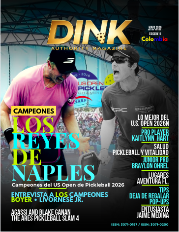Los Reyes de Naples: Los Campeones del US Open protagonizan la edición de mayo de Dink Authority Magazine