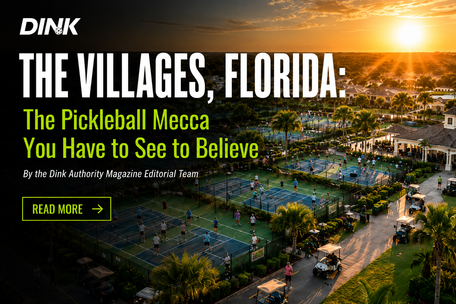 The Villages, Florida: The Pickleball Mecca You Have to See to Believe