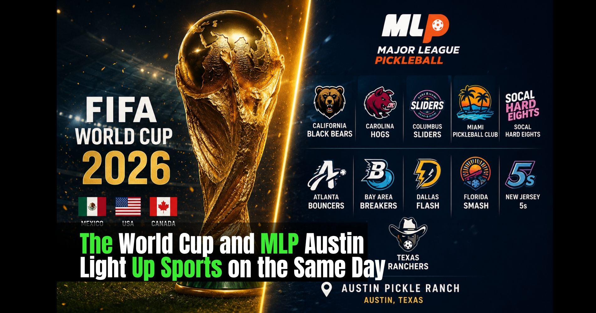 Thursday of Big Decisions: The World Cup and MLP Austin Light Up Sports on the Same Day