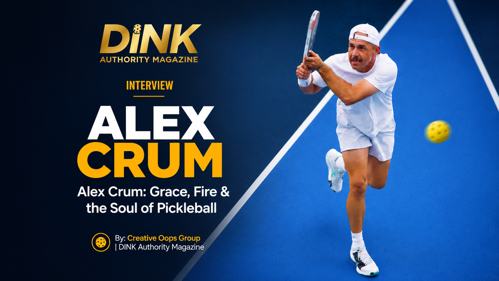 My Guest: Alex Crum — Grace, Fire and the Soul of Pickleball