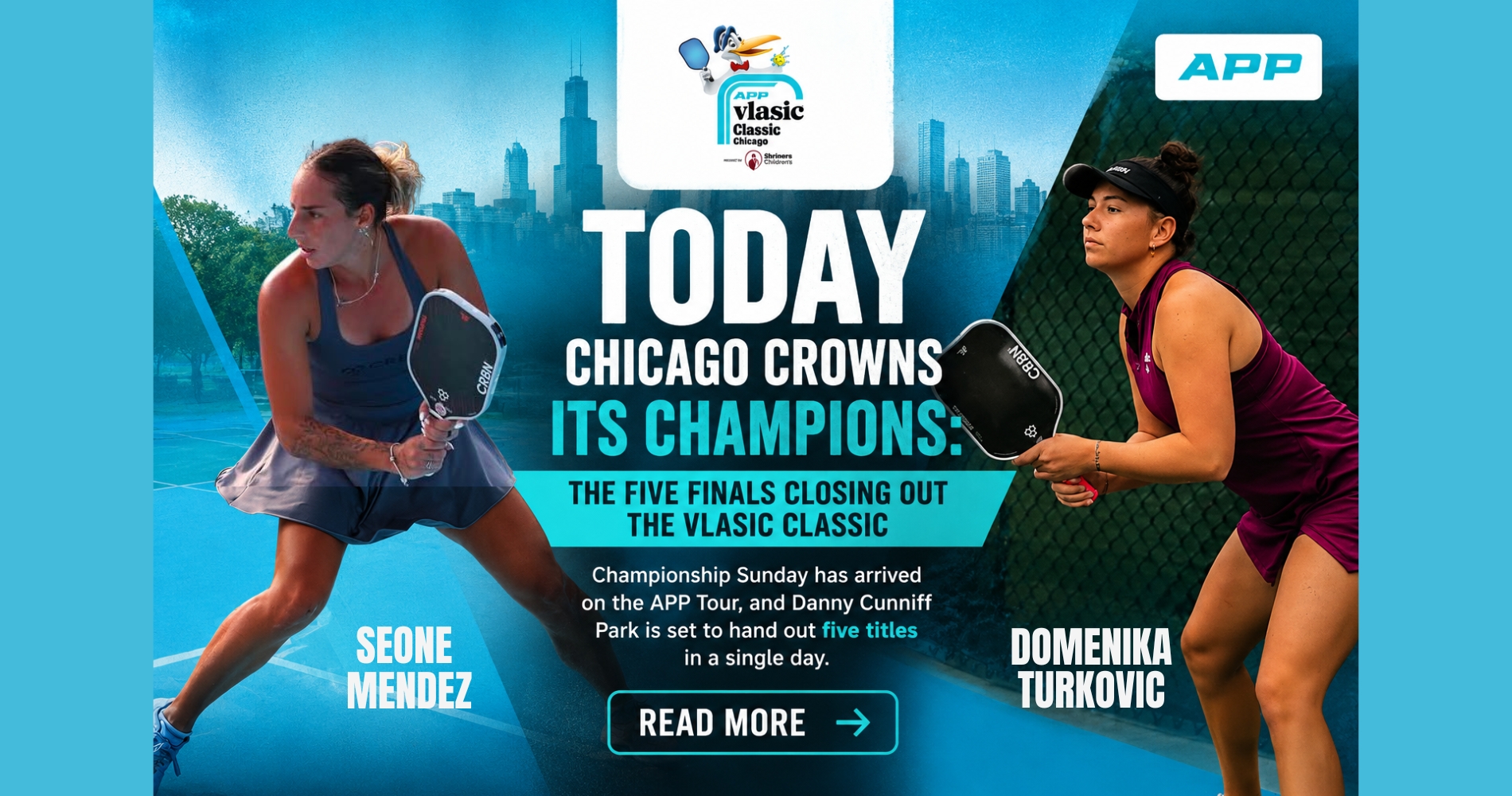 TODAY CHICAGO CROWNS ITS CHAMPIONS: THE FIVE FINALS CLOSING OUT THE VLASIC CLASSIC
