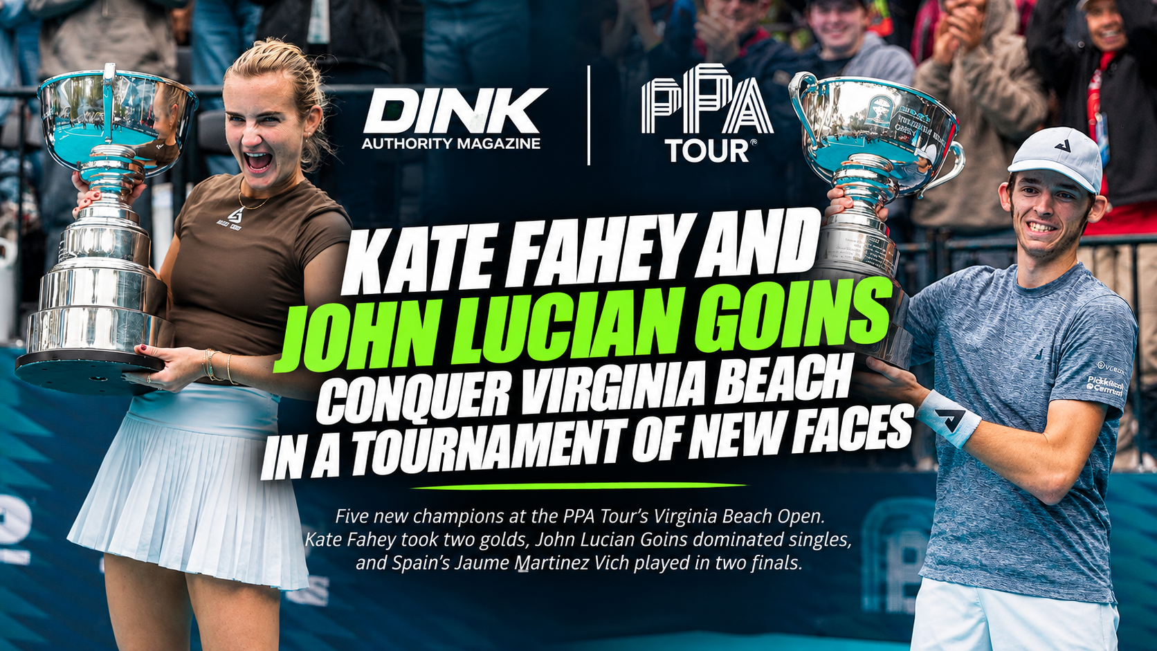 Kate Fahey and John Lucian Goins Conquer Virginia Beach